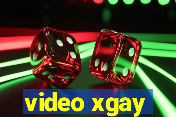 video xgay